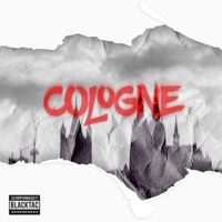 Cologne (feat. ScorpioMadeIt) - Single - Blacktac