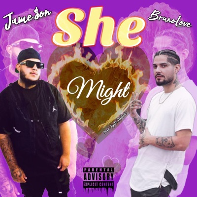 She Might (feat. Jame$on) - Single
