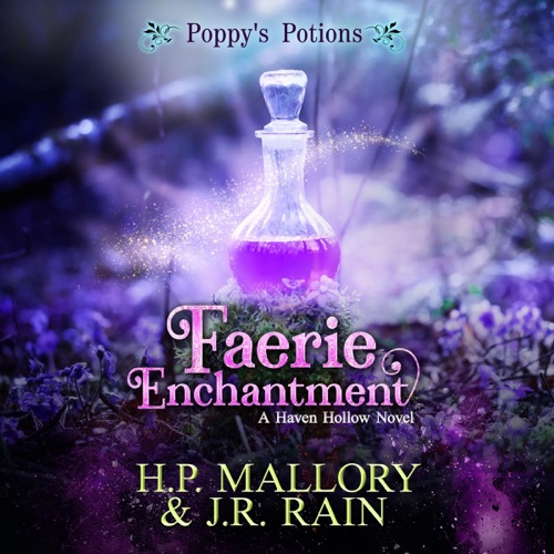 Faerie Enchantment: Poppy's Potions: Haven Hollow, Book 3 (Unabridged) cover