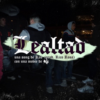 Lealtad (feat. Kab°) - Single