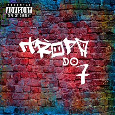 Tropa do 7 - Single