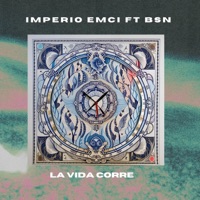 La vida corre (bsn) - Single - Imperio Emci