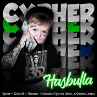 Hasbulla Cypher (feat. Eptos Uno, Niutom NTM & Rafa Pro) - Single - Kidd M