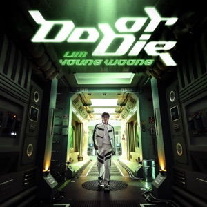 Lim Young Woong - Do or Die - Line Dance Musique