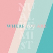 Where You Are (feat. Jessie Villa) artwork