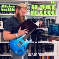 It Will Be Good - Shlaime Mochkin