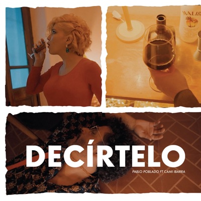Decirtelo (feat. Camila Ibarra) - Single
