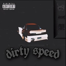 Dirty Speed (feat. JdmPlayaMane) $WIXZ