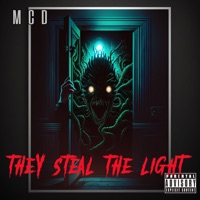 They Steal the Light - Single - MCD