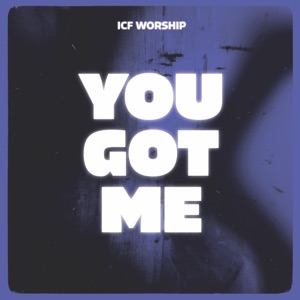 ICF Worship & Dominik Laim - You Got Me (Live) - Line Dance Musique