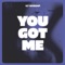 You Got Me (Radio Version) artwork