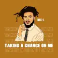 Taking a Chance On Me