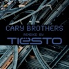 Cary Brothers & Tiësto