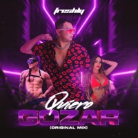 Quiero Gozar - Single - DJ Freshly