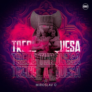 Trece Turquesa - Single