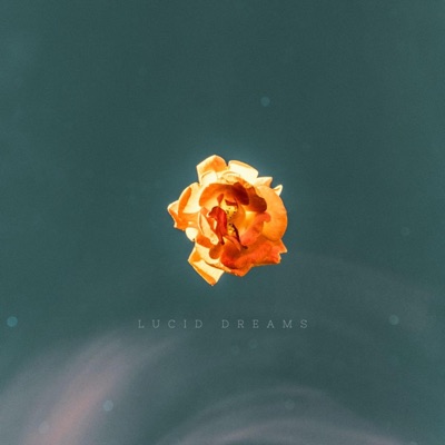 Lucid Dreams - Single