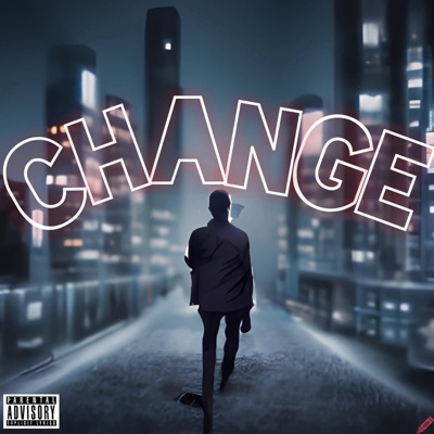 Change (feat. Fishal Simms) - Single