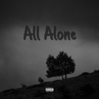 All Alone - Lil Rae