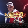 Menor Adrenalina, Pt. 2 - Single