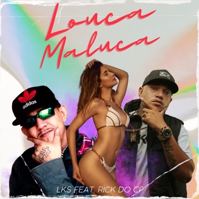 Louca Maluca - Single