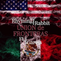 Unión de Fronteras (feat. Carmen García) - Single - R.M.R. & yhc
