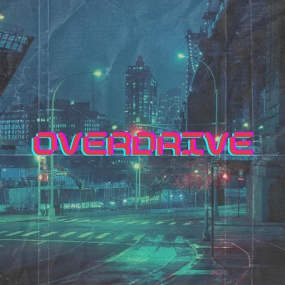 Overdrive - Single