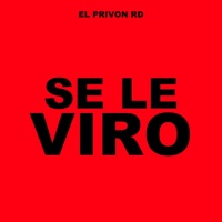 Se Le Viro - Single - El Privon Rd