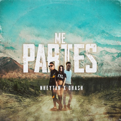 Me Partes - Single