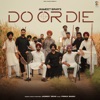 Do or Die (Speed up Version) - Single