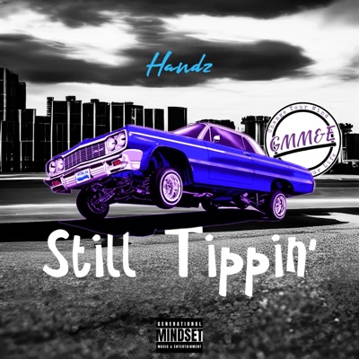Still Tippin' - Single