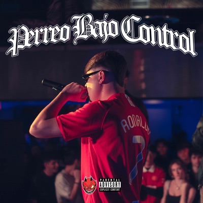 PERREO BAJO CONTROL