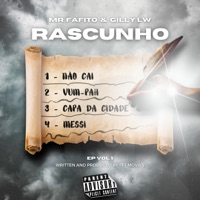 RASCUNHO (feat. Gilly LW) - EP - MR Fafito