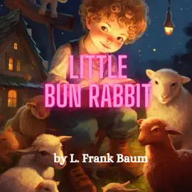 Little Bun Rabbit: "Oh, Little Bun Rabbit, so soft and so shy, Say, what do you see with your big, round eye?" "On Christmas we rabbits," says Bunny so shy, "Keep watch to see Santa go galloping by."