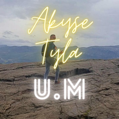Akyse Tyla - Single