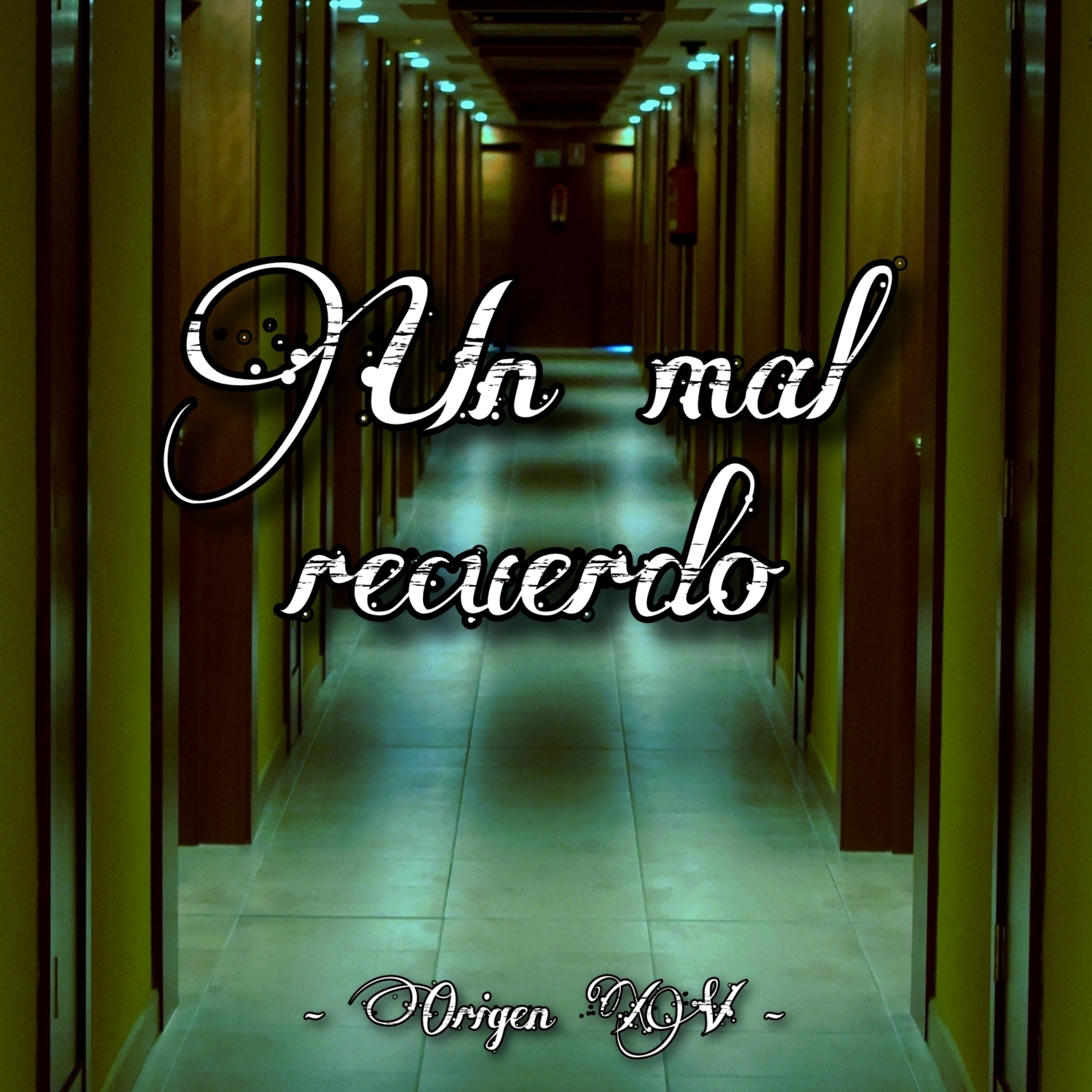 Un mal recuerdo - Single