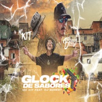 Glock De Sabores (feat. Dj Borest) - Single - Mc Kit