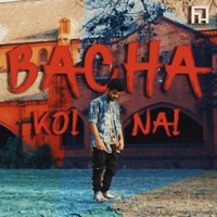 Bacha Koi Nai - Single - MC Deep