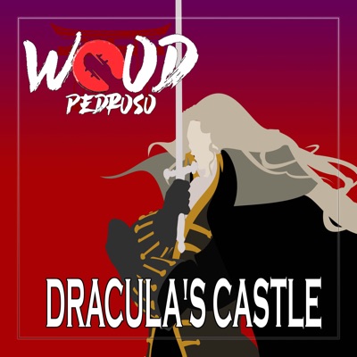 Dracula's Castle (From "Castlevania: Symphony of the Night") [Cover Version] - Single