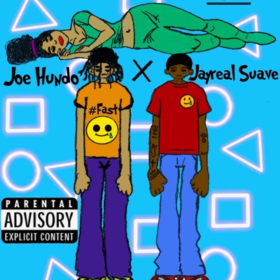 #FAST (feat. Joe Hundo) - Single