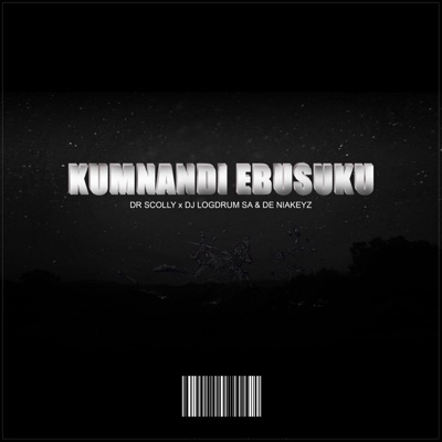 Kumnandi Ebsuku (feat. De Niakeys & Dr Scolly) - Single