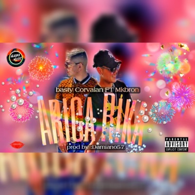 Arica Rika (Alaska music) (feat. Basty corvalan) - Single