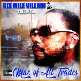 From the 6ottom (feat. K.L.) Six Mile Mac