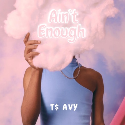 Ain't Enough - Single