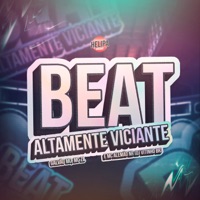 Beat Altamente Viciante (feat. MC ALEMÃO NR) - Single - Mc ZL, DJ Vitinho BR & Galvão Mc