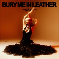 Bury Me in Leather - Single - Lucille Croft