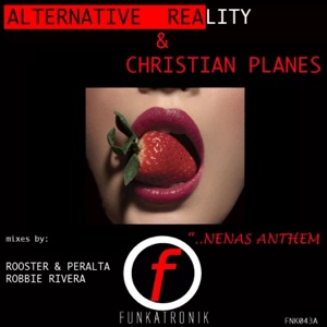 Nena's Anthem (feat. Alternative Reality & Christian Planes) - Single