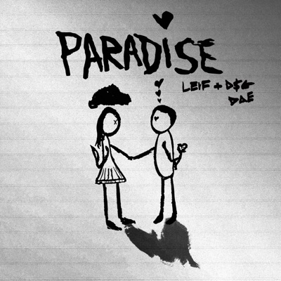 Paradise (feat. D$G Dae) - Single