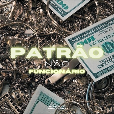 Patrão Não Funcionário - Single