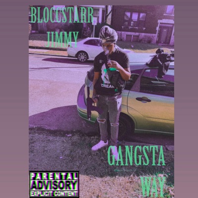 Gangsta Way - Single