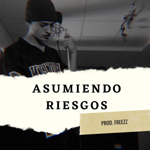 Asumiendo Riesgos
